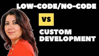 Low Code vs. Custom Development:EA’s Biggest Debate