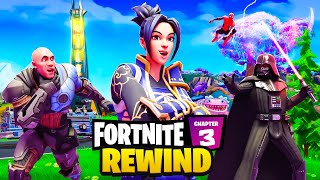 Fortnite Chapter 3 REWIND.