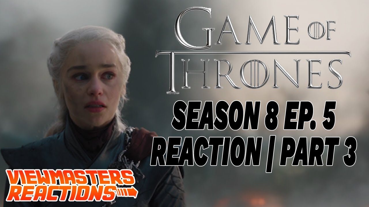 GAME OF THRONES SEASON 8 EPISODE 5 PART THREE - YouTube