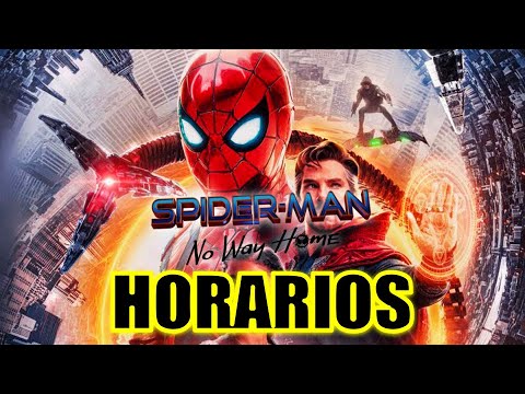 HORARIOS DE PREVENTA! SPIDERMAN NO WAY HOME PREVENTA - FECHA Y HORARIO -  SPIDERMAN - YouTube