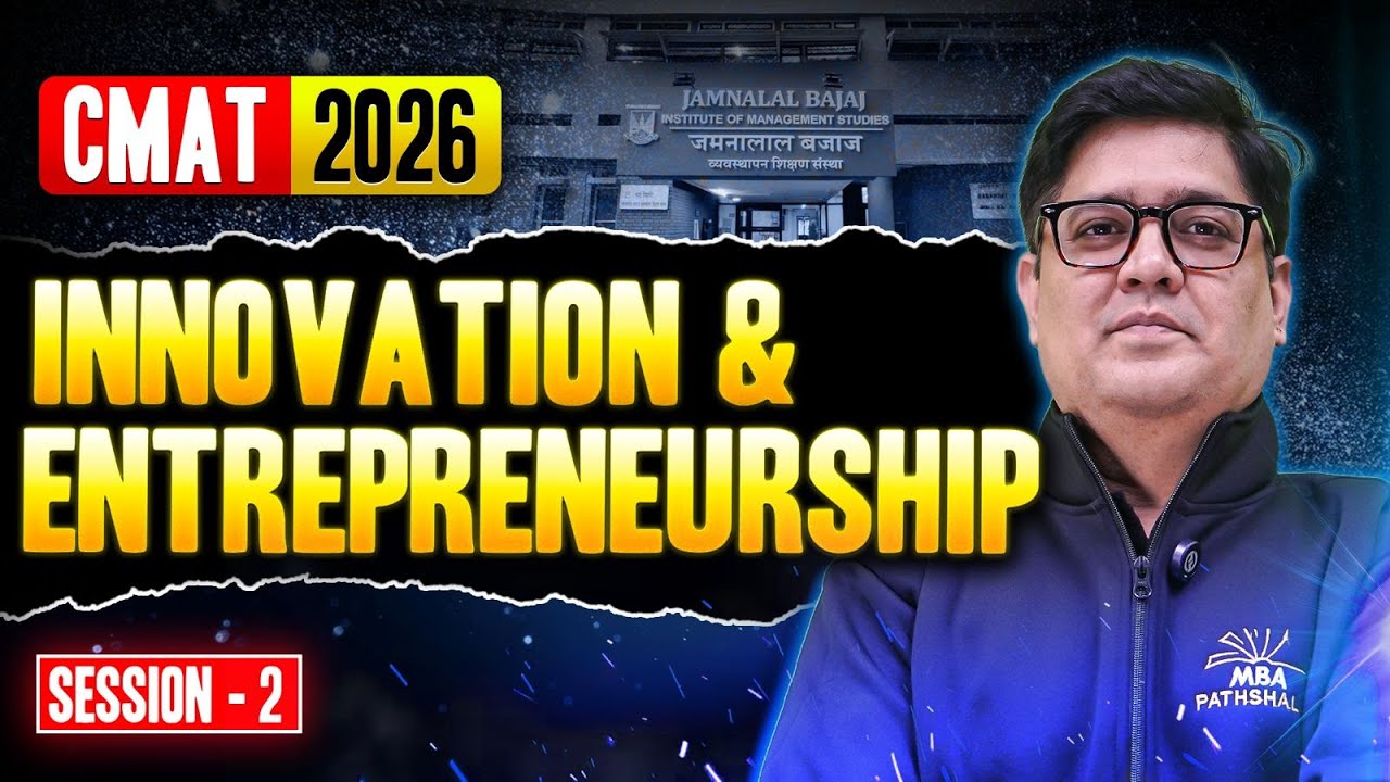 CMAT 2026 | Innovation and Entrepreneurship | Session 02 | Hitesh Sir MBA Pathshala