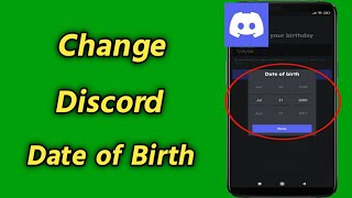 How to Change Date of Birth on Discord Mobile | Change Discord Age