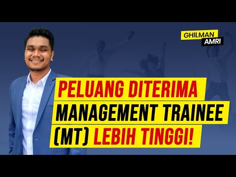 Cara Simple Lolos Seleksi Program MT (Management Trainee) - Tips Karier