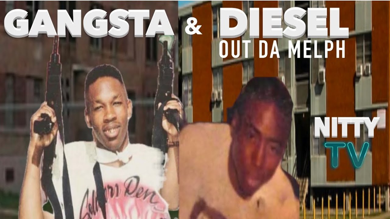 Gangsta & Diesel Out Da Melph Это была война с Магнойлой и Мельфом @GangstaTheOriginalHotBoy