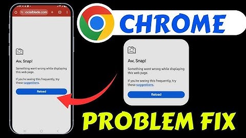 Chrome - Aw, Snap! Something Went Wrong Problem Solve | Aw Snap reload problem | Fix Can