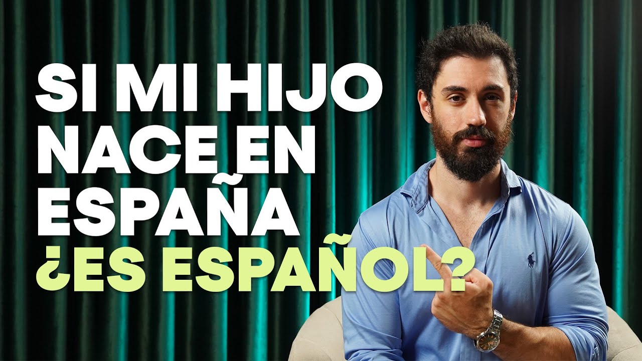 ¿Si soy extranjero y mi hijo nace en España, es español?