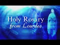 Holy Rosary From Lourdes