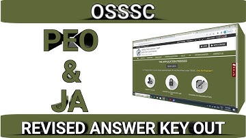 OSSSC PEO & JUNIOR ASSISTANT || REVISED ANSWER KEY OUT || Odisha Job Updates || New Odisha Jobs