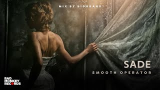 SADE - SMOOTH OPERATOR (DJ BigGrand Remix) #sade #smoothoperator #clubmix #djbiggrand #techhouse