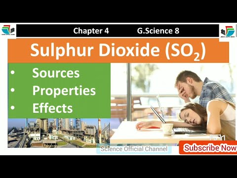 Sulphur Dioxide || Sources, properties and effects of sulphur dioxide | Chapter 4 Class 8 G. Science