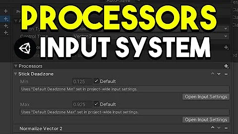 Input System Processors Explained | Deadzone, Invert, Normalize, Clamp, Scale - Unity