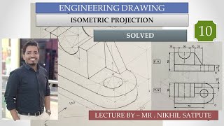 Engineering Drawing | Isometric Drawing Problem 10 | Easy Drawing Techniques | Learn with nikhil