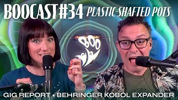 BOOcast #34 Feat. Synth of the Month: Behringer Kobol Expander