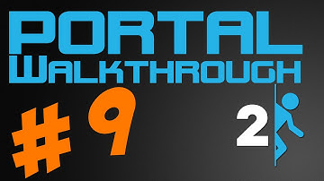 Portal 2: Walkthrough - Part 1 (Chapter 6) (PC) [1080p HD]