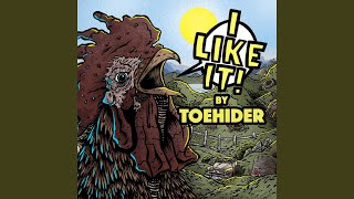 Video thumbnail of "Toehider - wellgivit"