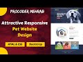 Attractive Responsive Pet Shop Website Design With HTML & CSS | Dog Website | Procoder Mehrab