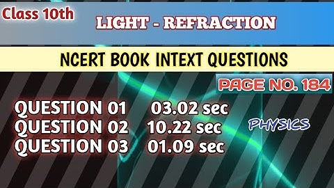 NCERT Book intext question | Page no. 184 | Class 10th | Light - reflection and refraction | Physics
