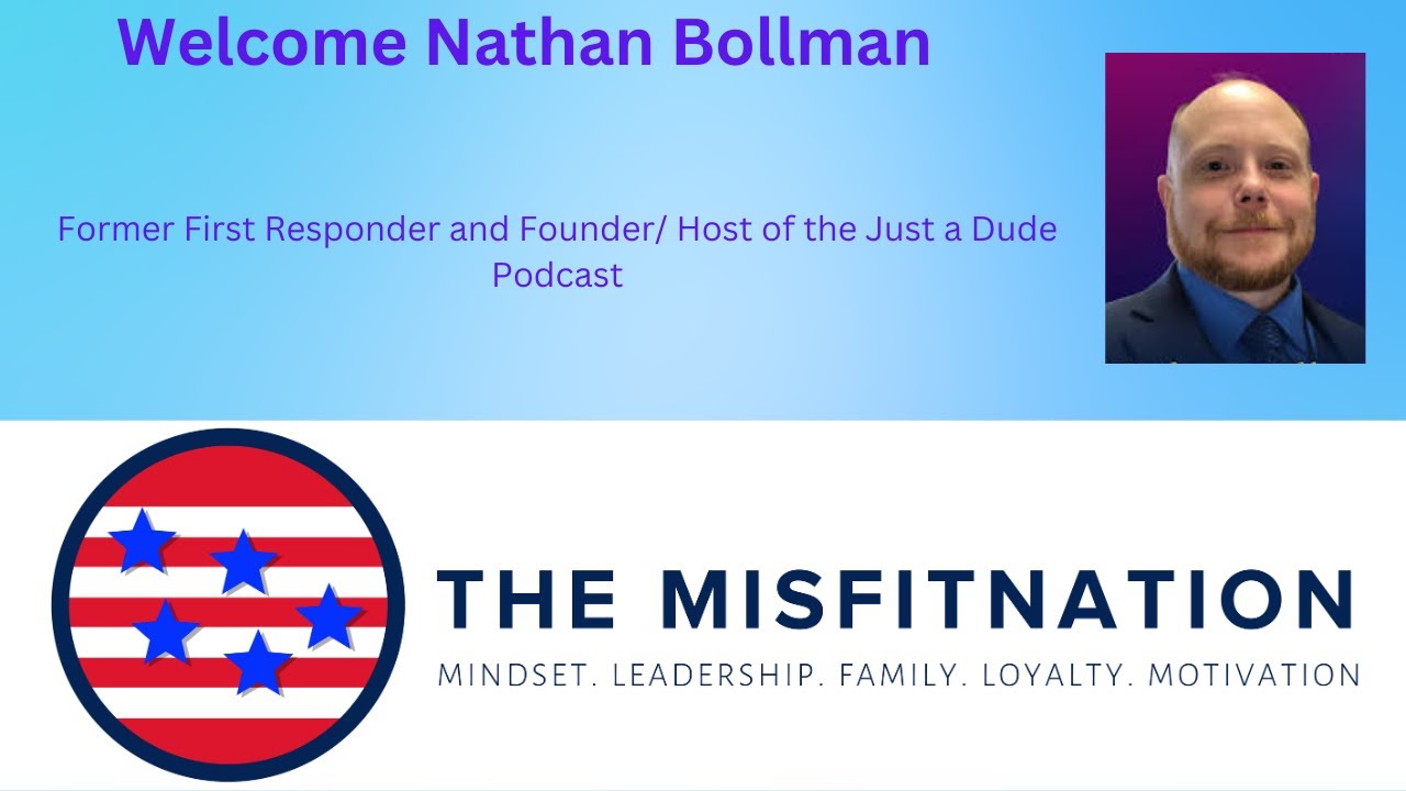 From First Responder to Tech: Nathan Bollman’s MisFit Career Shift