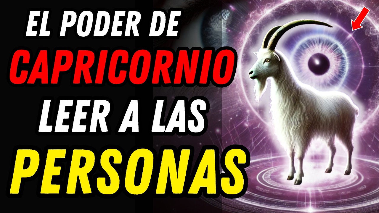 EL PODER DE CAPRICORNIO PARA LEER A LAS PERSONAS ♑🐐 Su Intuición Nunca Falla