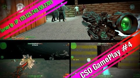 Counter Strike 1.6 l CSO MOD l Zombie Server l GamePlay #4