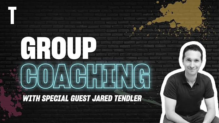 LIVE: Group Coaching with special guest Jared Tend...