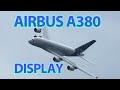 Beautiful Airbus A380 Display at Paris Air Show 2013 | Remastered