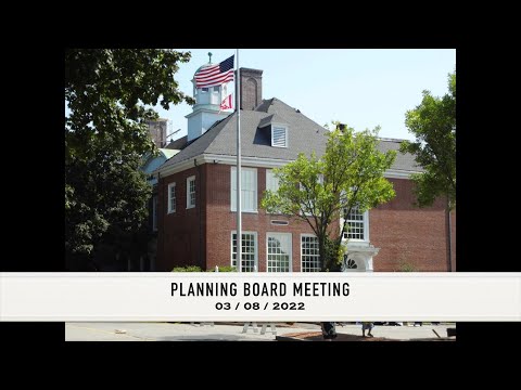 Planning Board - March 8, 2022