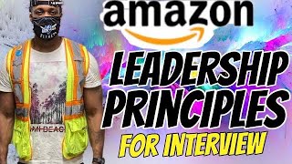 Amazon's Leadership Principles For Interview | Working At Amazon