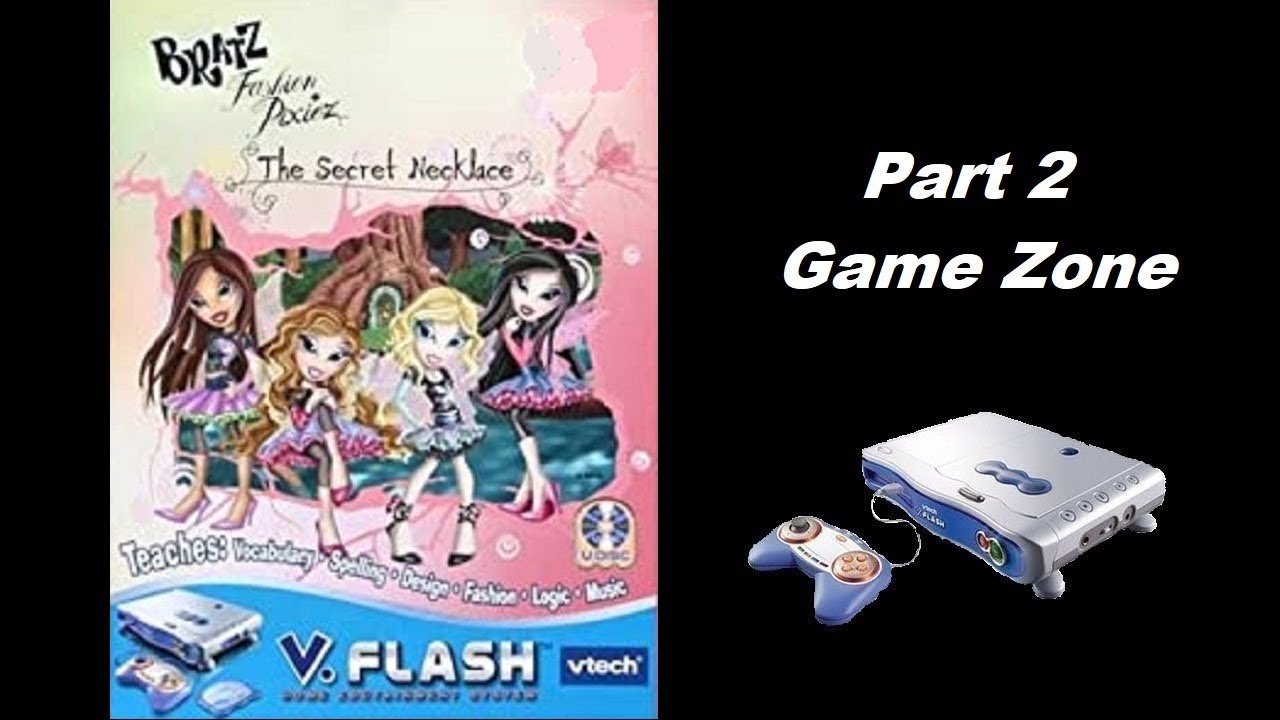 Bratz: The Secret Necklace (V.Flash) (Playthrough) Part 2 - Game Zone