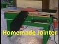 My homemade jointer