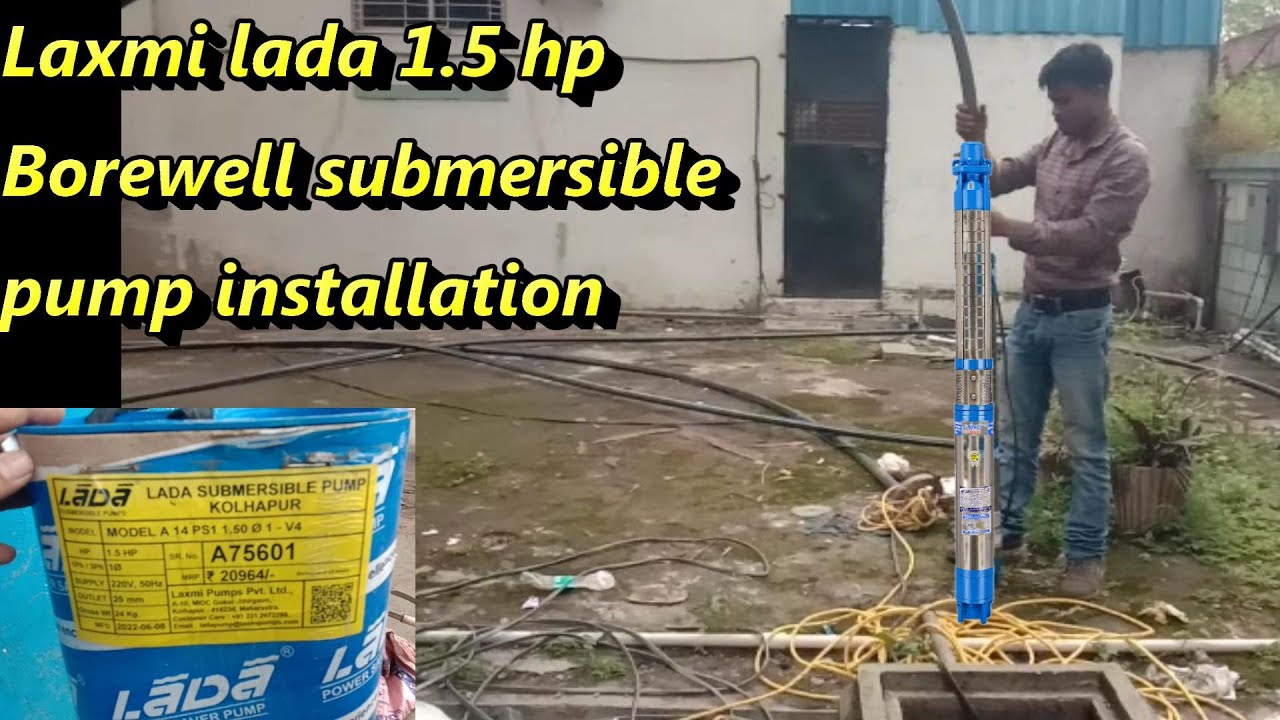 laxmi-lada1-5hp-borewell-submersible-pump-installation
