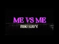 BBG RAYY ME VS ME Official Music Video Shot By Diz mp3