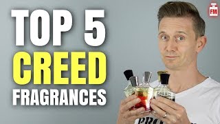 Top 5 Creed Fragrances | My Creed Collection