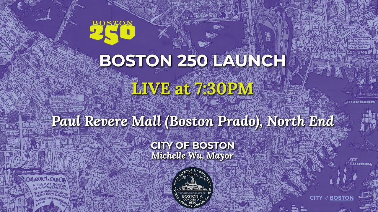 Boston 250 Launch - April 18, 2025