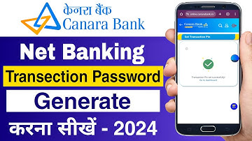 How to Generate Transaction Password in Canara Bank Net Banking | Canara Bank Transaction Password