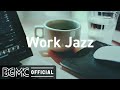 Work Jazz: Relaxing Jazz Hip Hop - Background Instrumental Concentration Music for Work and Study