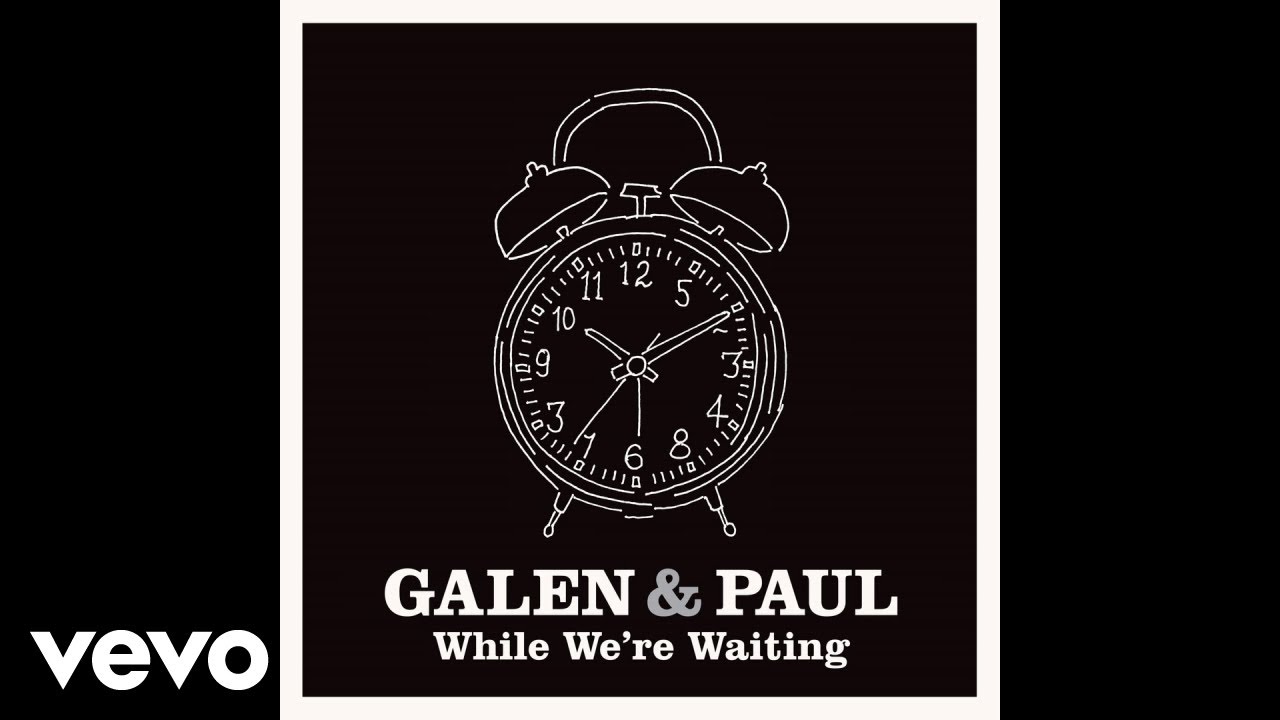 Watch Galen & Paul, Galen Ayers, Paul Simonon - While We're Waiting (Official Audio) on YouTube Watch Galen & Paul, Galen Ayers, Paul Simonon - While We're Waiting (Official Audio) on YouTube