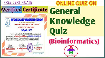 General Knowledge Quiz| Free Online Certificate| Bioinformatics Quiz| National Level e- Quiz