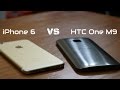 iPhone 6 vs HTC One M9 Full Comparison