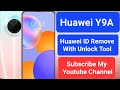 Huawei Y9A (FRL-L22)||Huawei ID Remove With Unlock Tool||Subscribe My Youtube Channel||