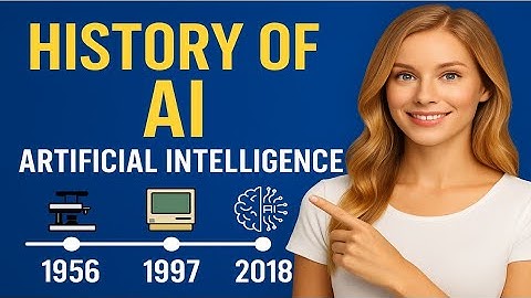 History of AI: Artificial Intelligence