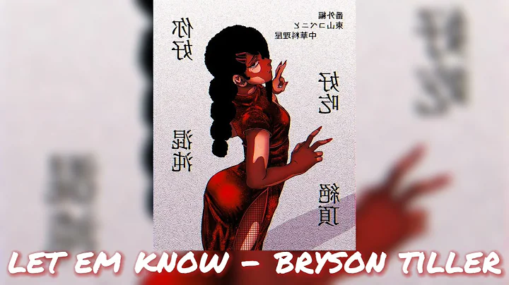 let em know - bryson tiller (slowed & reverb)