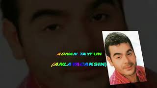 Adnan TAYFUN: #ANLAYACAKSIN- 4K Full HD Resimi