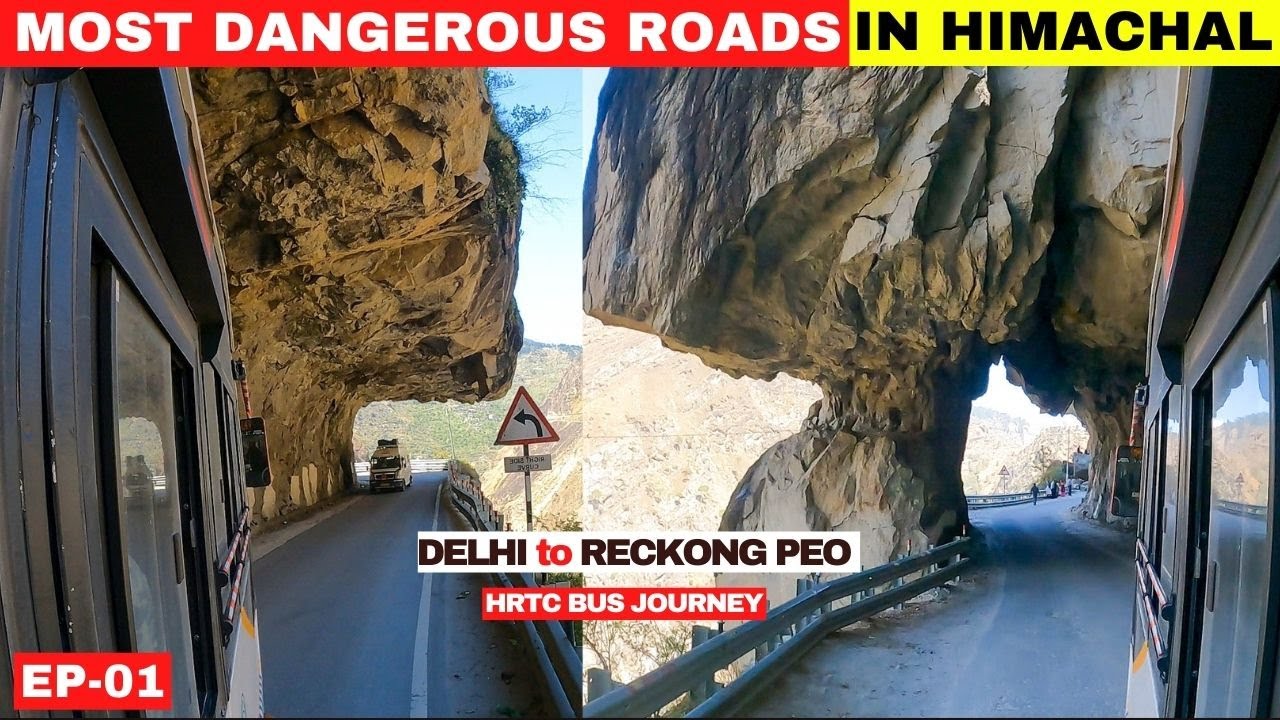 Delhi to Reckong Peo HRTC Bus Journey  🚌 Most Dangerous Roads in Himachal 😱🥵 Himachal Travel Vlog