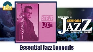 Steve Lacy - Essential Jazz Legends (Full Album / Album complet)