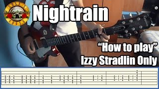 Guns N' Roses Nightrain IZZY STRADLIN ONLY with tabs | Rhythm guitar