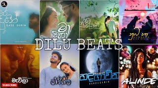 හිතට දැනෙන්න අහන්න 🥺❤️🩹 | Dilu Beats All Songs | Manoparakata Sinhala Songs Collection | SL Music