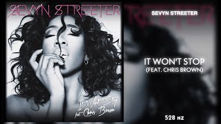 sevyn streeter, chris brown - it won’t stop || 528Hz conversion ||