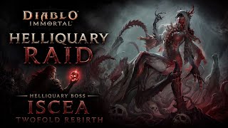 Diablo Immortal Iscea Twofold Rebirth Helliquary Raid