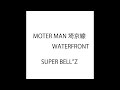 (一人カラオケ)SUPER BELL&quot;Z-MOTER MAN 埼京線 WATERFRONT-